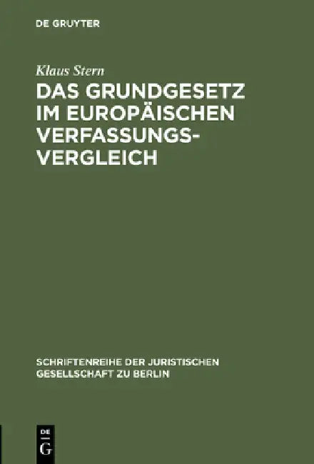 Buy Das Grundgesetz im europäischen Verfassungsvergleich (English, Klaus Stern) Online at Best Price - BookBajar