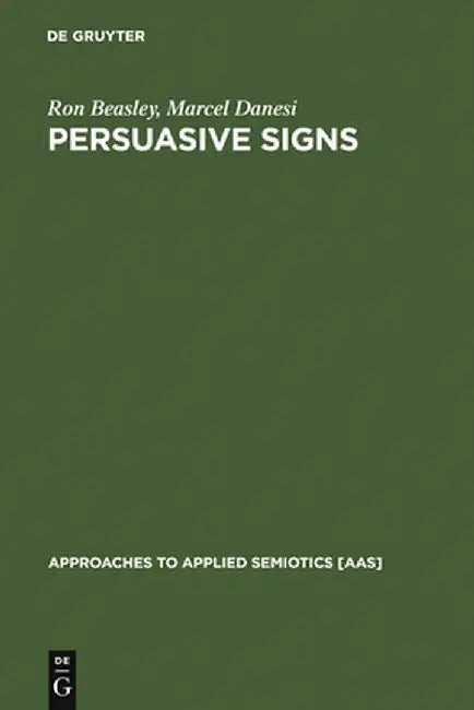 Buy Persuasive Signs (English, Ron Beasley) Online at Best Price - BookBajar