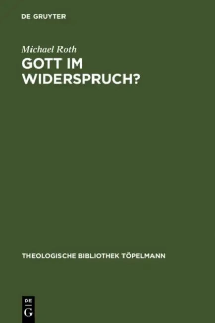 Buy Gott im Widerspruch? (English, Michael Roth) Online at Best Price - BookBajar