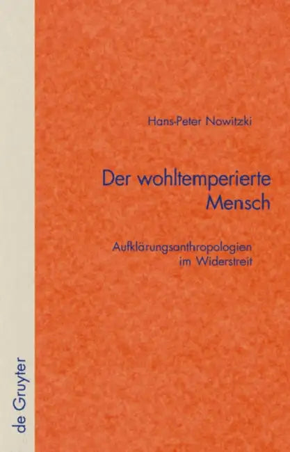 Buy Der wohltemperierte Mensch (English, Hans-Peter Nowitzki) Online at Best Price - BookBajar