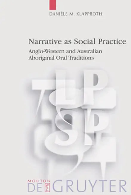 Buy Narrative as Social Practice (English, Daniele M. Klapproth) Online at Best Price - BookBajar