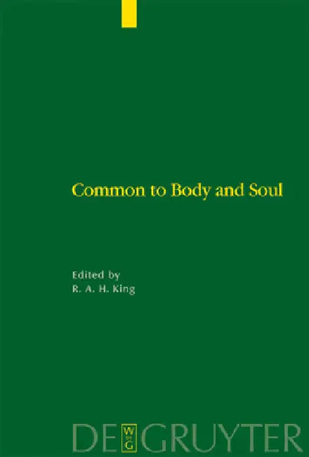 Buy Common to Body and Soul (English, Richard a. H. King) Online at Best Price - BookBajar