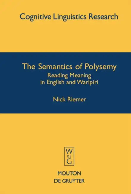 Buy The Semantics of Polysemy (English, Nick Riemer) Online at Best Price - BookBajar