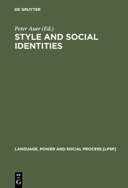 Buy Style and Social Identities (English, Peter Auer) Online at Best Price - BookBajar
