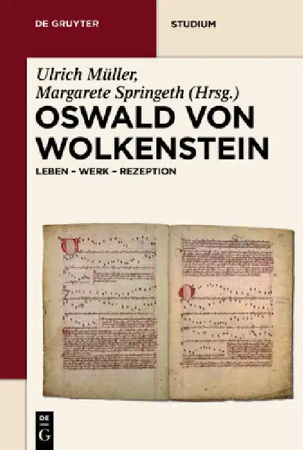 Buy Oswald von Wolkenstein (English, Ulrich Müller | Margarete Springeth) Online at Best Price - BookBajar
