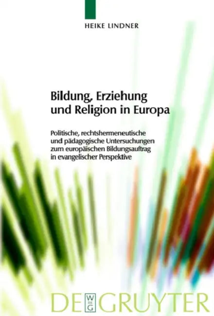 Buy Bildung, Erziehung und Religion in Europa (English, Heike Lindner) Online at Best Price - BookBajar