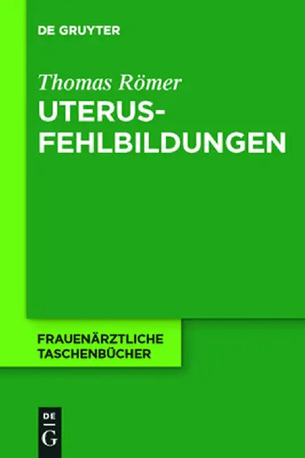 Buy Uterusfehlbildungen (English, Thomas Romer) Online at Best Price - BookBajar