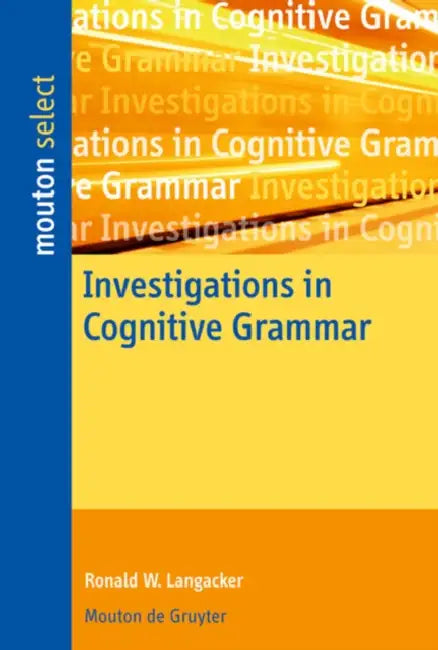 Buy Investigations in Cognitive Grammar (English, Ronald W. Langacker) Online at Best Price - BookBajar