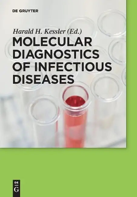 Buy Molecular Diagnostics of Infectious Diseases (English, Harald H. Kessler) Online at Best Price - BookBajar