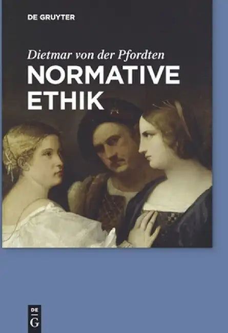 Buy Normative Ethik (English, Dietmar Von Der Pfordten) Online at Best Price - BookBajar