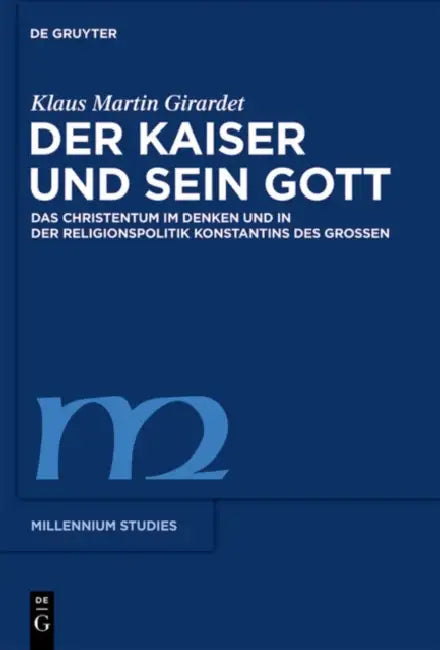 Buy Der Kaiser und sein Gott (English, Klaus M. Girardet) Online at Best Price - BookBajar