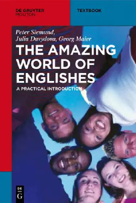 Buy The Amazing World of Englishes (English, Peter Siemund | Julia Davydova | Georg Maier) Online at Best Price - BookBajar