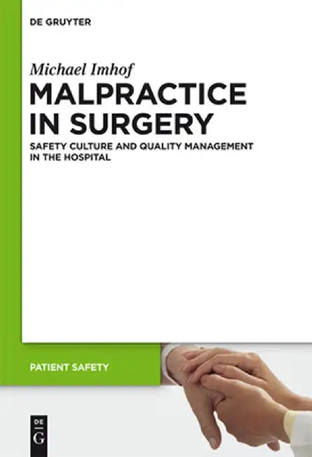 Buy Malpractice in Surgery (English, Michael Imhof) Online at Best Price - BookBajar
