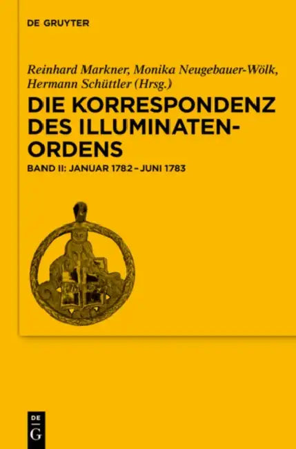 Buy Januar 1782-Juni 1783 (English, Reinhard Markner | Monika Neugebauer-Wolk | Hermann Schuttler) Online at Best Price - BookBajar