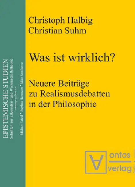 Buy Was ist wirklich? (English, Christoph Halbig | Christian Suhm) Online at Best Price - BookBajar