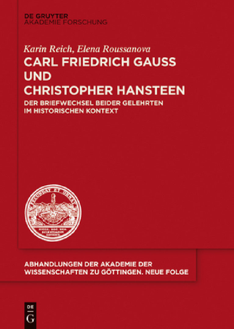 Buy Carl Friedrich Gauß Und Christopher Hansteen (English, Karin Reich | Elena Roussanova) Online at Best Price - BookBajar