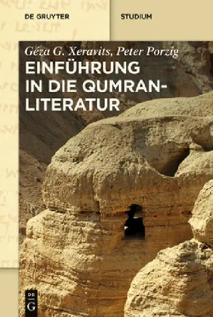 Buy Einführung in Die Qumranliteratur (English, Géza G. Xeravits | Peter Porzig) Online at Best Price - BookBajar