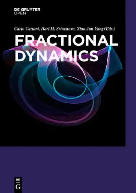 Buy Fractional Dynamics (English, Carlo Cattani | Hari M. Srivastava | Xiao-Jun Yang) Online at Best Price - BookBajar