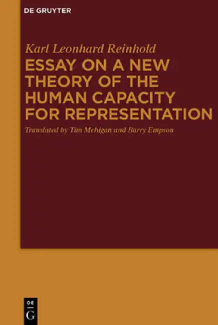 Buy Essay on a New Theory of the Human Capacity for Representation (English, Karl Leonhard Reinhold) Online at Best Price - BookBajar