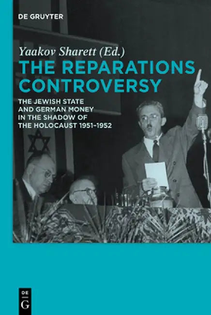 Buy The Reparations Controversy (English, Yaakov Sharett) Online at Best Price - BookBajar
