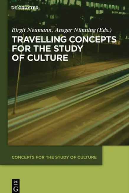 Buy Travelling Concepts for the Study of Culture (English, Birgit Neumann) Online at Best Price - BookBajar