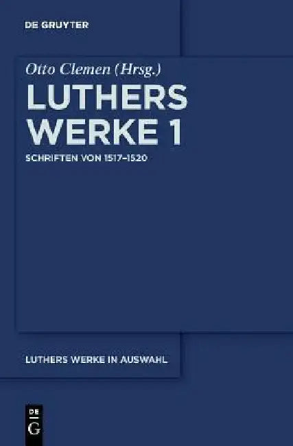 Buy Schriften von 1517-1520 (English, Martin Luther | Otto Clemen) Online at Best Price - BookBajar