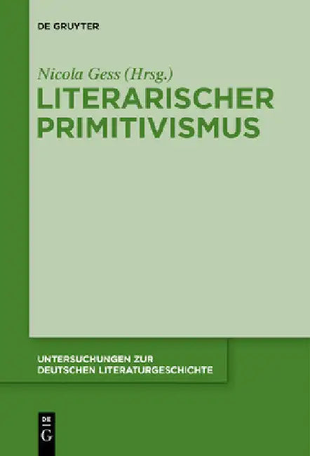 Buy Literarischer Primitivismus (English, Nicola Gess) Online at Best Price - BookBajar