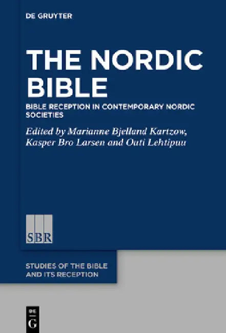 Buy The Nordic Bible (English, Marianne Bjelland Kartzow | Kasper Bro Larsen | Outi Lehtipuu) Online at Best Price - BookBajar