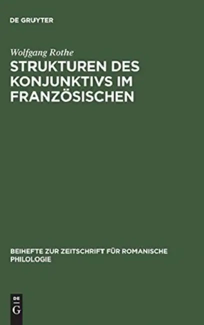 Buy Strukturen des Konjunktivs im Französischen (English, Wolfgang Rothe) Online at Best Price - BookBajar