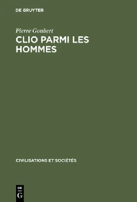 Buy Clio parmi les hommes (English, Pierre Goubert) Online at Best Price - BookBajar