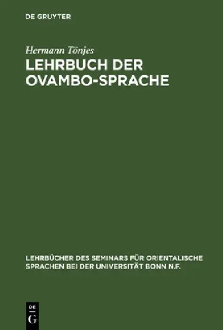 Buy Lehrbuch der Ovambo-Sprache (English, Hermann Tönjes) Online at Best Price - BookBajar