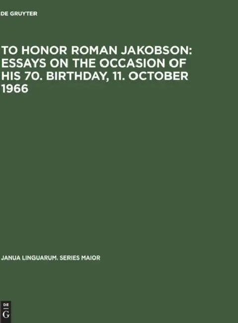 Buy To Honor Roman Jakobson (English, de Gruyter) Online at Best Price - BookBajar