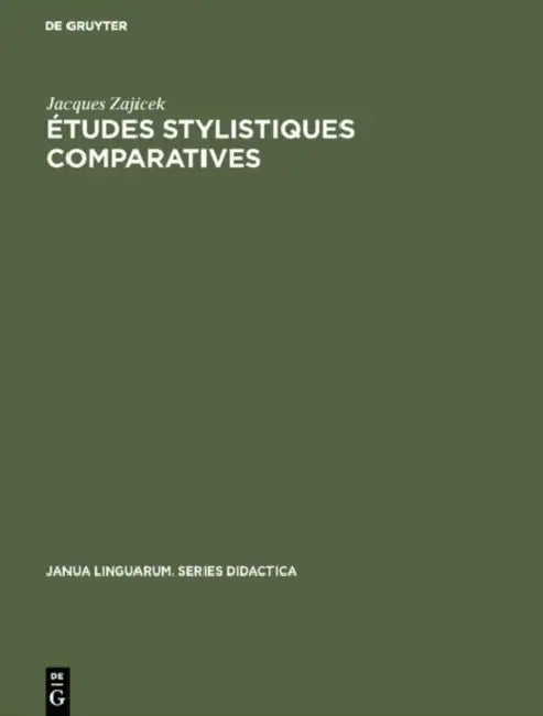 Buy Études stylistiques comparatives (English, Jacques Zajicek) Online at Best Price - BookBajar