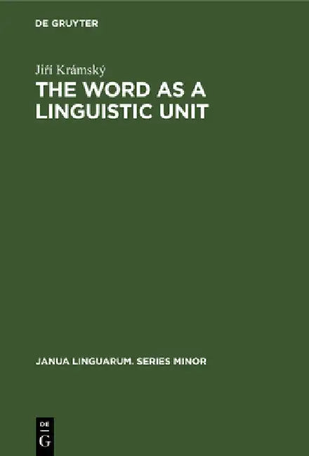 Buy The Word as a Linguistic Unit (English, Jiŕí Krámský) Online at Best Price - BookBajar
