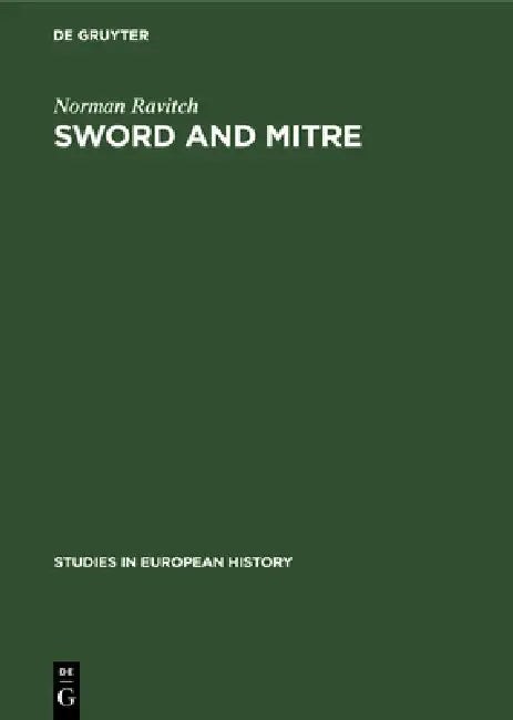 Buy Sword and Mitre (English, Norman Ravitch) Online at Best Price - BookBajar