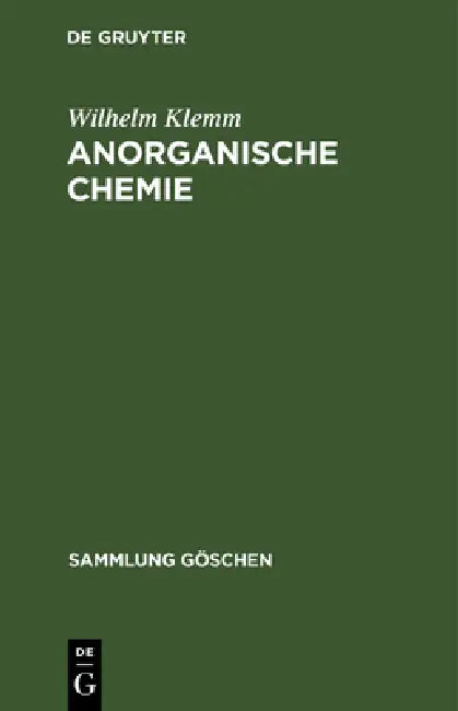 Buy Anorganische Chemie (English, Wilhelm Klemm) Online at Best Price - BookBajar