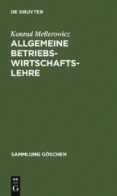 Buy Allgemeine Betriebswirtschaftslehre (English, Konrad Mellerowicz) Online at Best Price - BookBajar