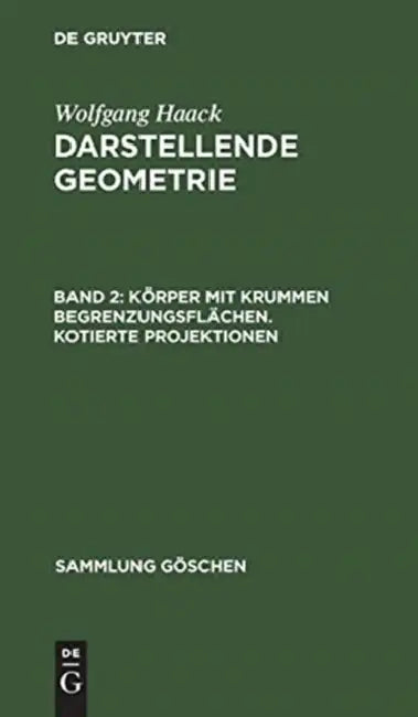 Buy Körper mit krummen Begrenzungsflächen. Kotierte Projektionen (English, Wolfgang Haack) Online at Best Price - BookBajar