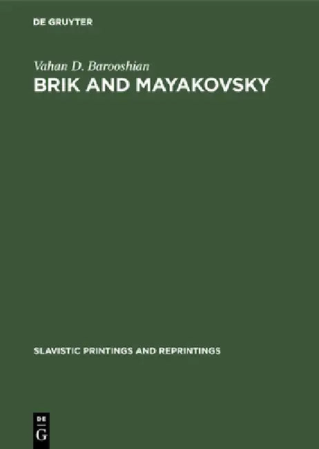 Buy Brik and Mayakovsky (English, Vahan D. Barooshian) Online at Best Price - BookBajar