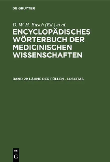 Buy Lähme Der Füllen - Luscitas (English, D. W. H. Busch | Carl Ferdinand Gräfe | J. F. Diffenbach) Online at Best Price - BookBajar