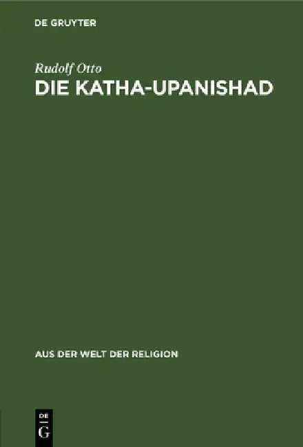 Buy Die Katha-Upanishad (English, Rudolf Otto) Online at Best Price - BookBajar