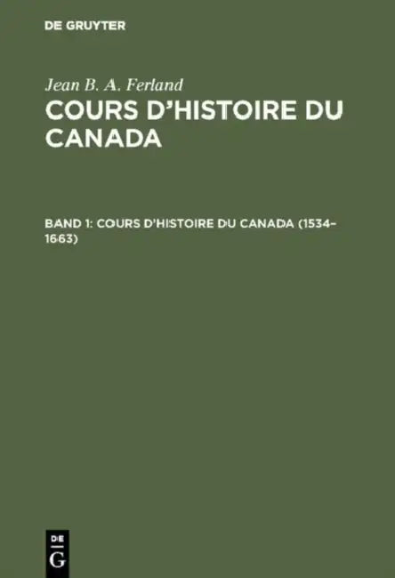 Buy 1534-1663 (English, Jean B. a. Ferland) Online at Best Price - BookBajar