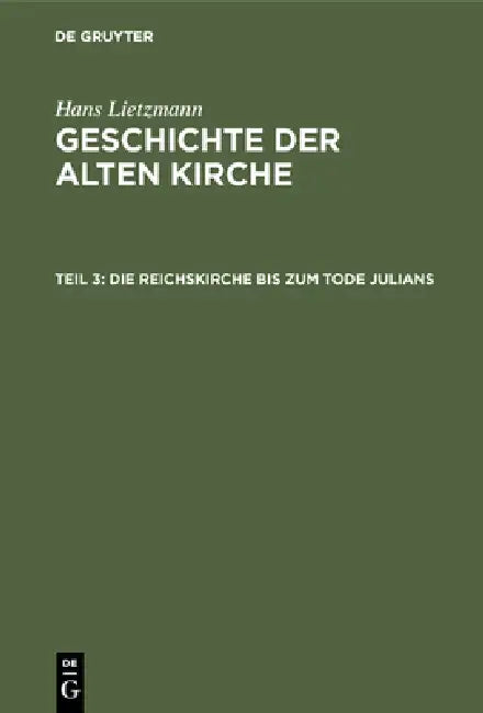 Buy Die Reichskirche Bis Zum Tode Julians (English, Hans Lietzmann) Online at Best Price - BookBajar