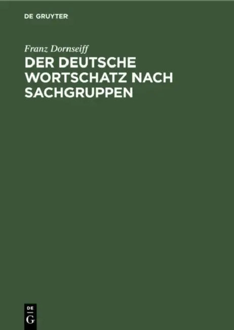 Buy Der Deutsche Wortschatz Nach Sachgruppen (English, Franz Dornseiff) Online at Best Price - BookBajar