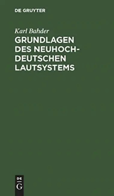 Buy Grundlagen des neuhochdeutschen Lautsystems (English, Karl Bahder) Online at Best Price - BookBajar