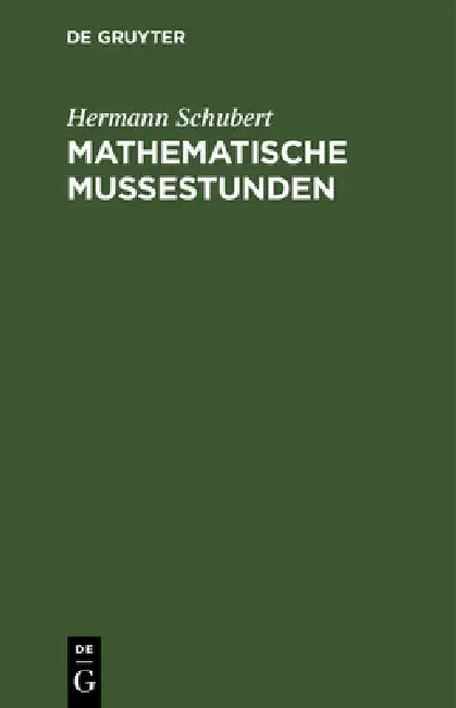 Buy Mathematische Mussestunden (English, Hermann Schubert) Online at Best Price - BookBajar