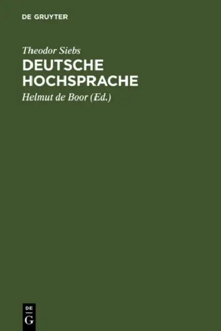 Buy Deutsche Hochsprache (English, Theodor Siebs | Helmut De Boor) Online at Best Price - BookBajar