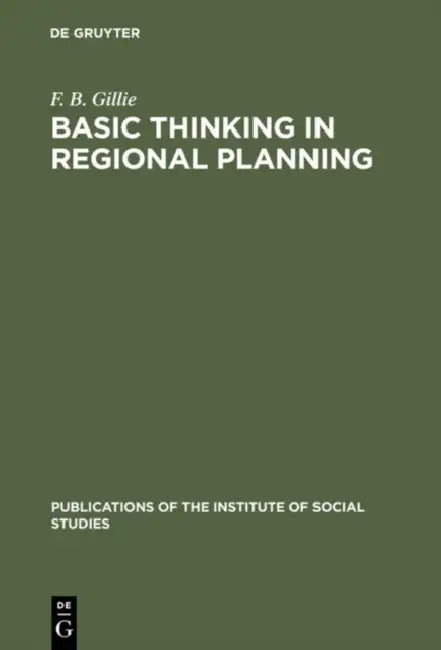 Buy Basic Thinking in Regional Planning (English, F. B. Gillie) Online at Best Price - BookBajar
