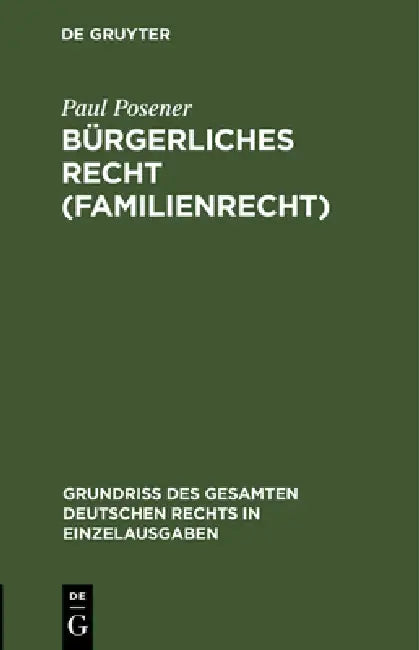 Buy Bürgerliches Recht (Familienrecht) (English, Paul Posener) Online at Best Price - BookBajar