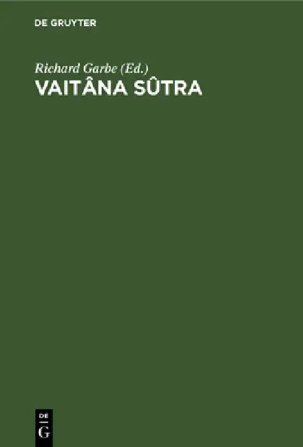 Buy Vaitâna Sûtra (English, Richard Garbe) Online at Best Price - BookBajar